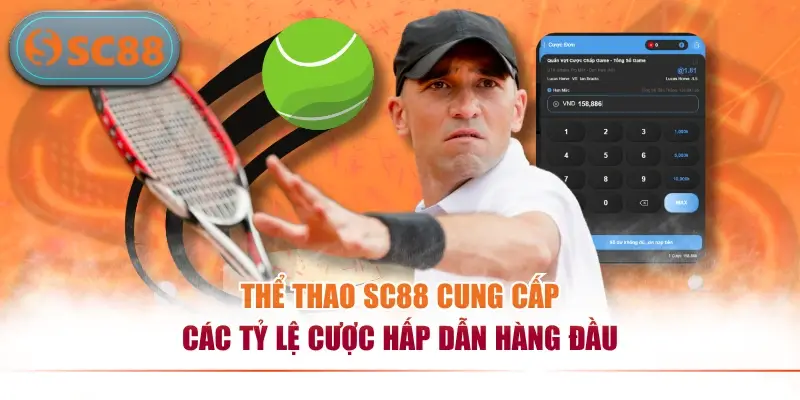 Thể thao SC88 cung cấp các tỷ lệ cược hấp dẫn hàng đầu